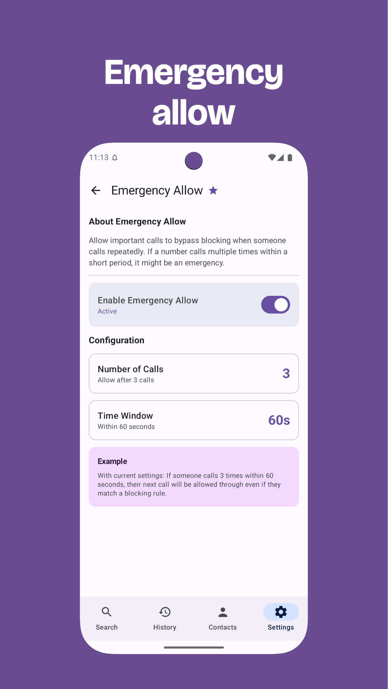 Emergency Allow – Let urgent calls through while staying protected